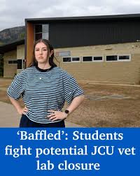 James Cook University is considering changes that could affect its Veterinary Diagnostic Pathology Laboratory in Townsville