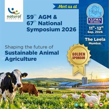 CLFMA India Calls for Stronger Feed Security, Veterinary Capacity and Livestock Productivity